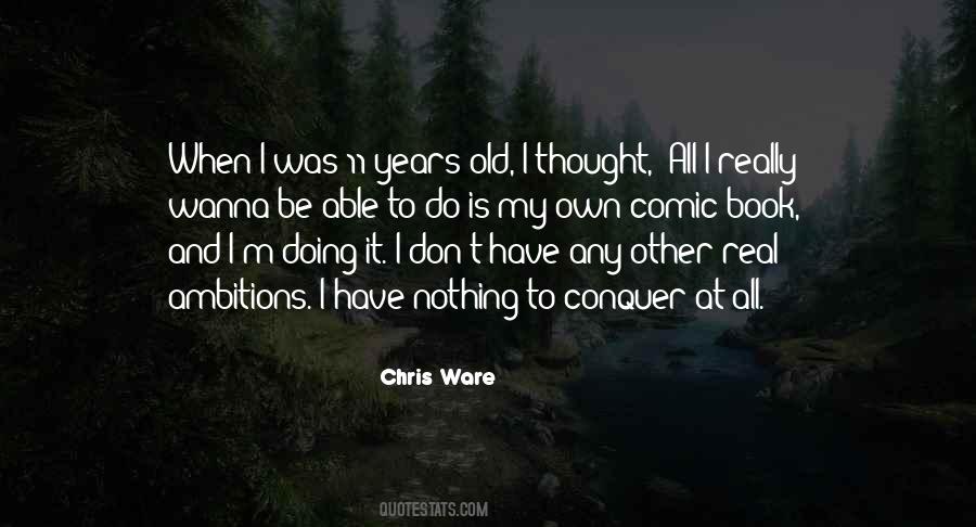 I Thought It Was Real Quotes #191019