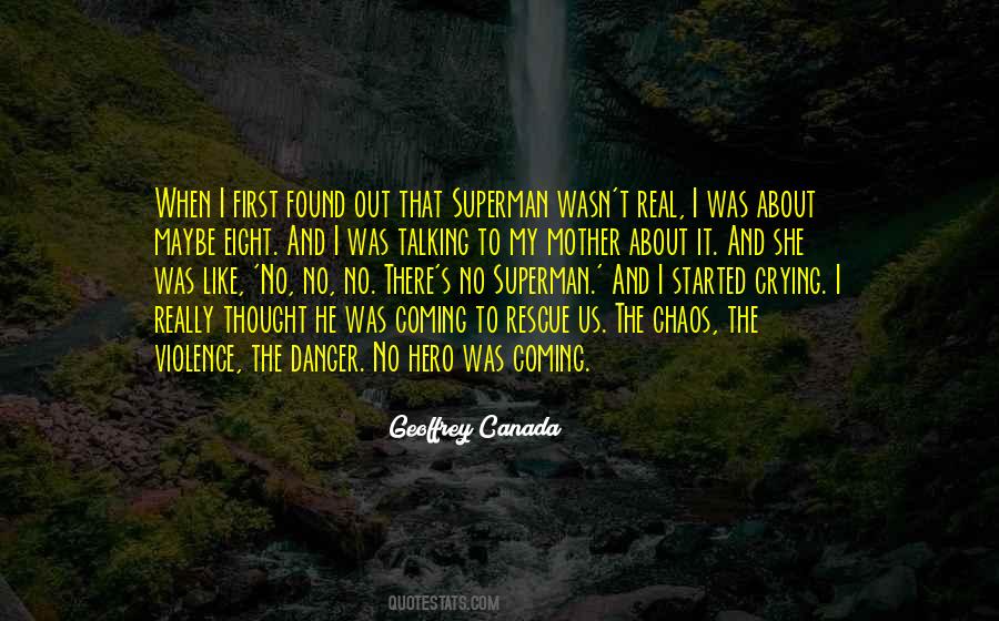 I Thought It Was Real Quotes #855058