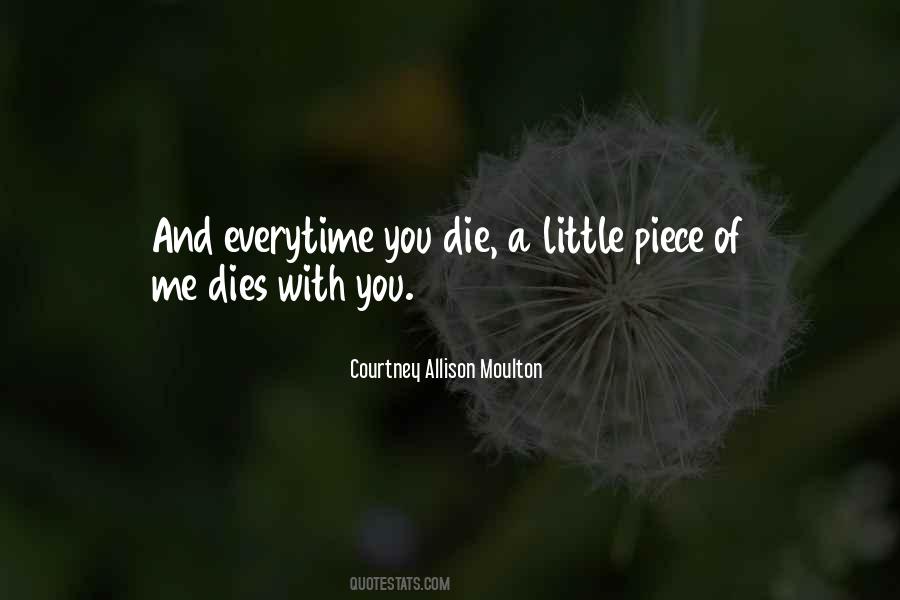 Everytime I Die Quotes #1067892