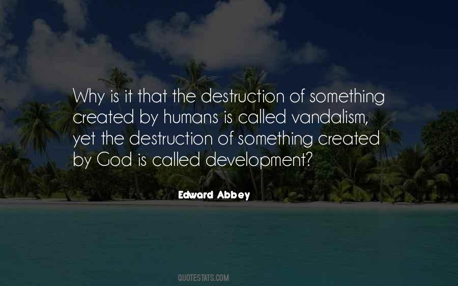 God Created Humans Quotes #1287110