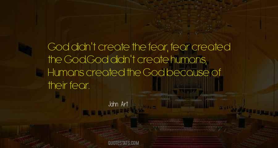 God Created Humans Quotes #527879