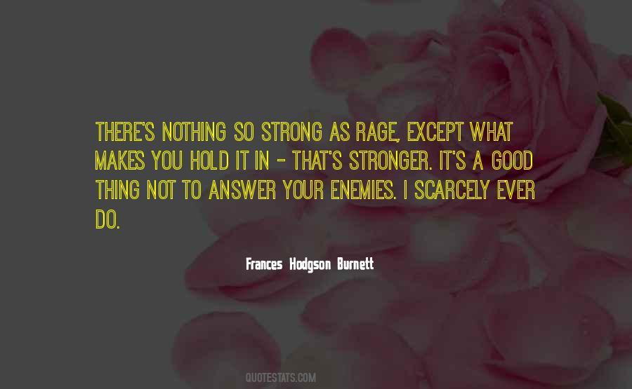 What Makes You Strong Quotes #1304559