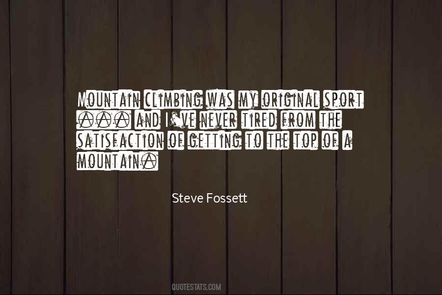 Getting To The Top Quotes #1376088