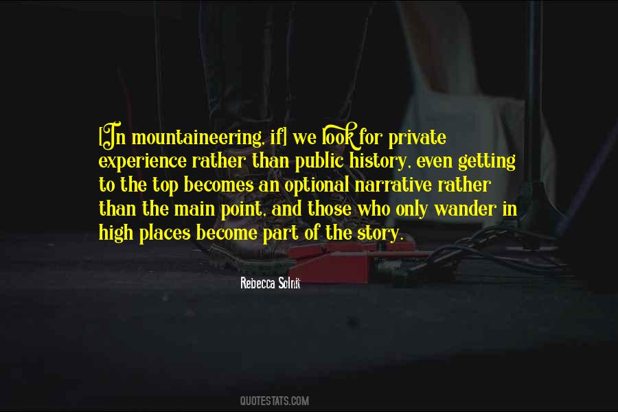 Getting To The Top Quotes #1395045