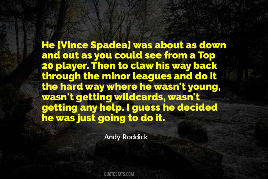 Getting To The Top Quotes #1626947