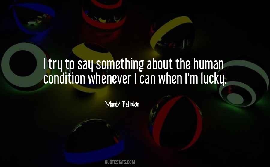 I Am The Lucky One Quotes #11451