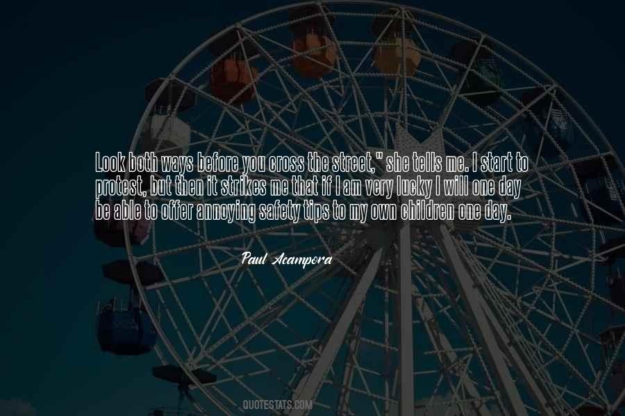 I Am The Lucky One Quotes #726319