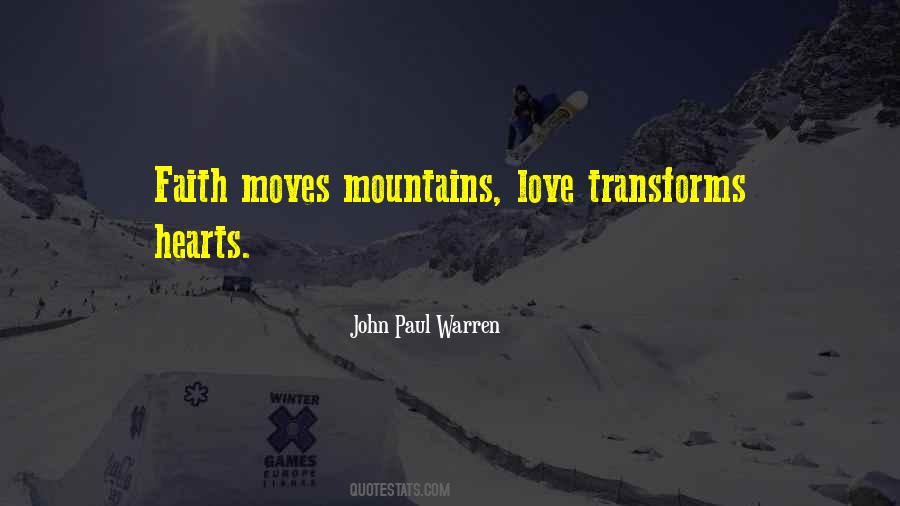 Quotes About Mountains Love #1139283