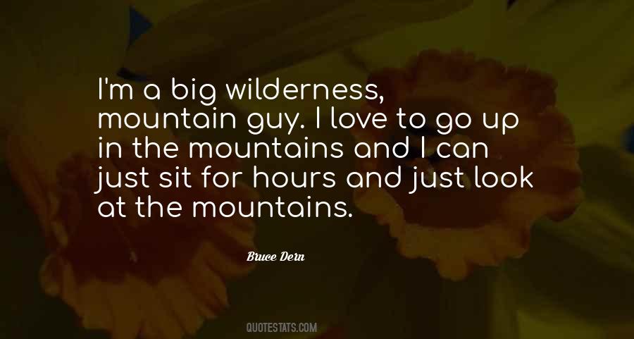 Quotes About Mountains Love #1149188