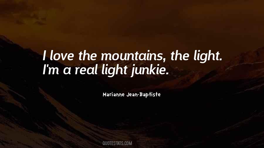 Quotes About Mountains Love #757996