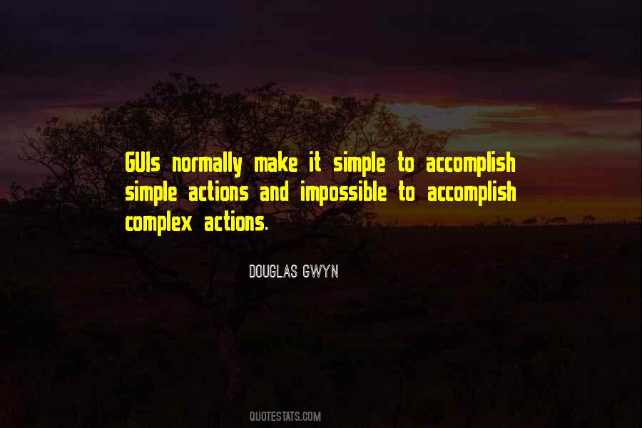Simple Actions Quotes #1756956