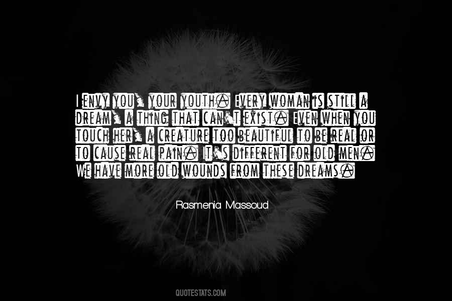 When You Have A Dream Quotes #1570527