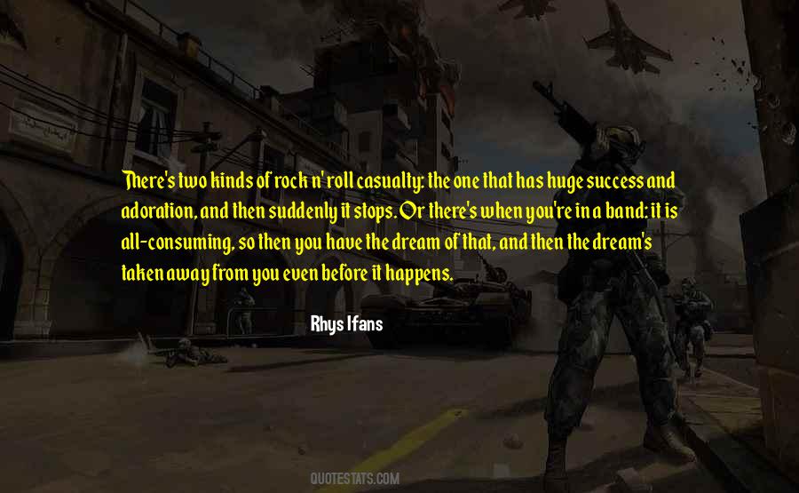 When You Have A Dream Quotes #1590748
