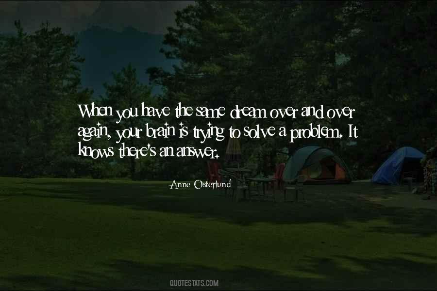 When You Have A Dream Quotes #1641361