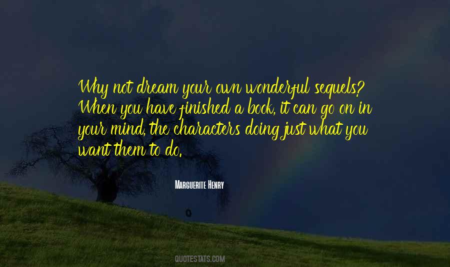 When You Have A Dream Quotes #426284