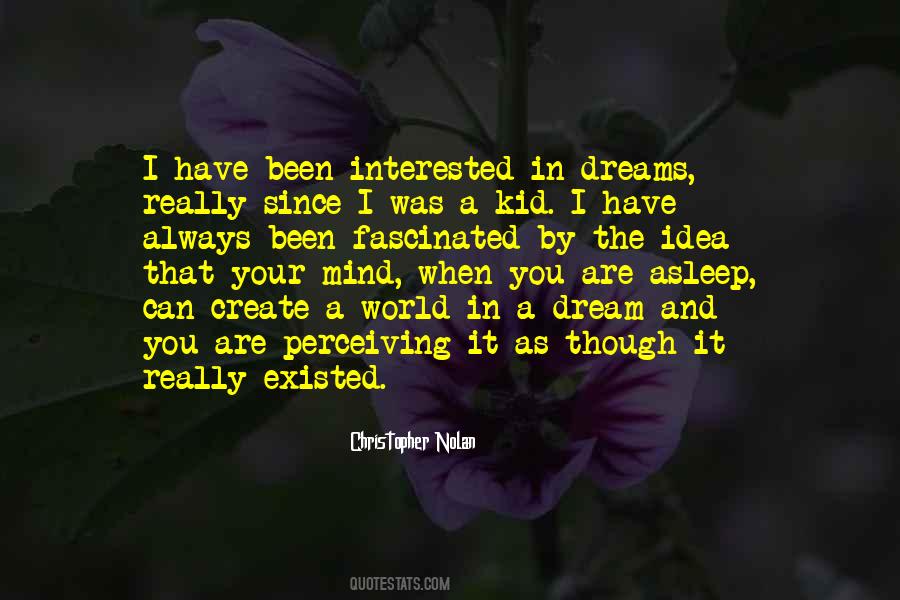 When You Have A Dream Quotes #445618