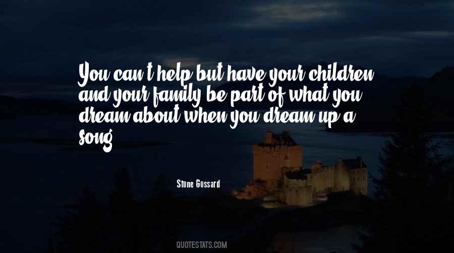 When You Have A Dream Quotes #794287