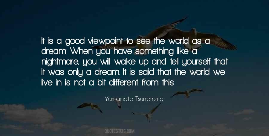 When You Have A Dream Quotes #814863