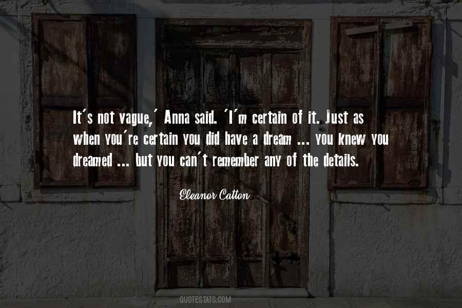 When You Have A Dream Quotes #954513