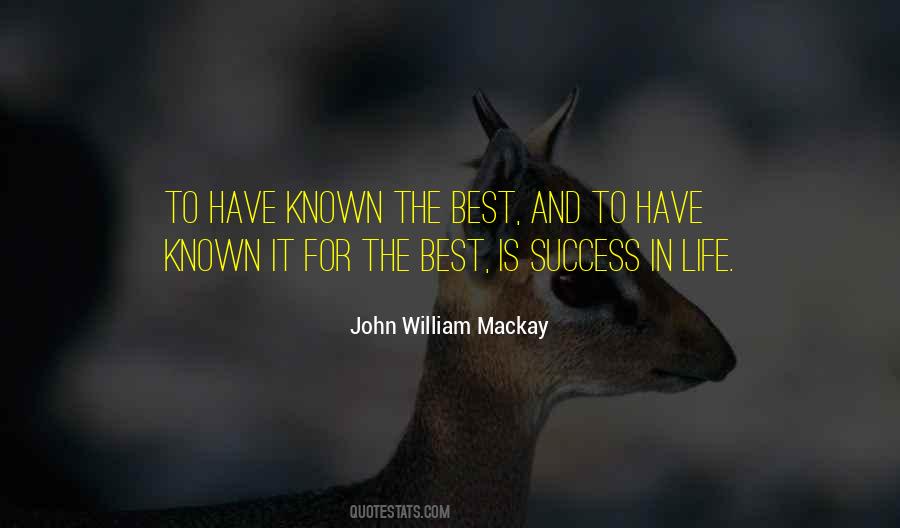 The Best In Life Quotes #102989