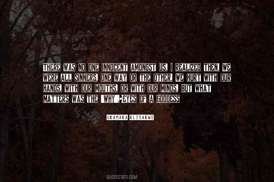 We All Hurt Quotes #1094840