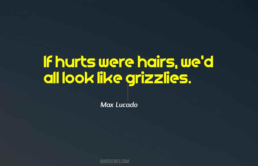 We All Hurt Quotes #1371199