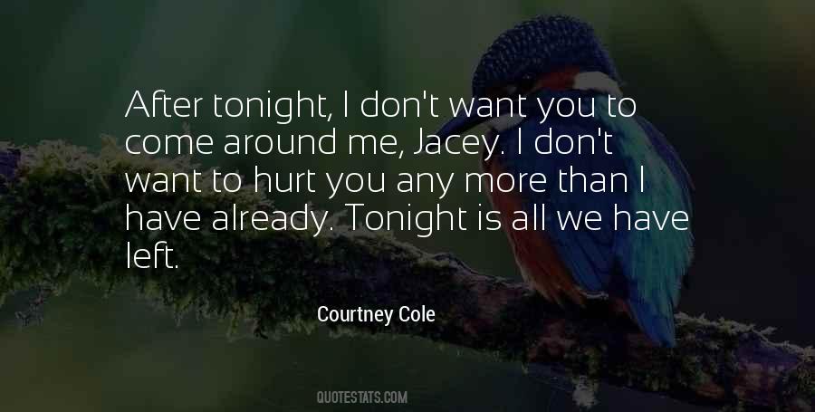 We All Hurt Quotes #215246