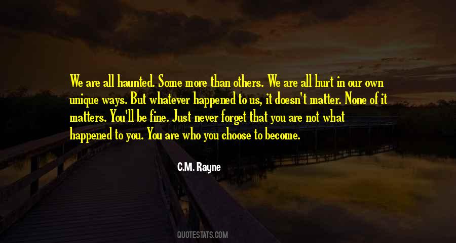We All Hurt Quotes #262929