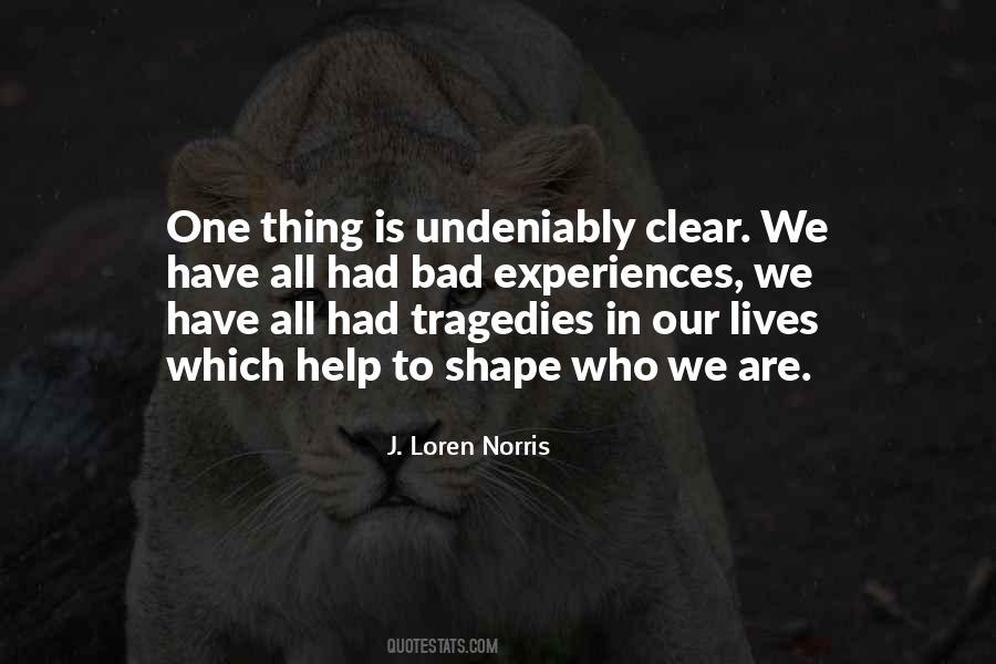 We All Hurt Quotes #584176