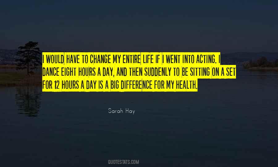 Big Life Change Quotes #306844
