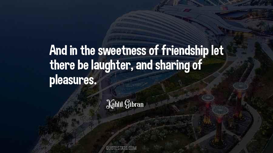 Sharing Laughter Quotes #1085972