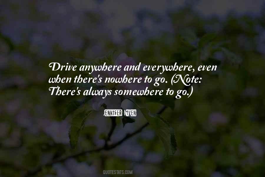 Everywhere And Nowhere Quotes #180838