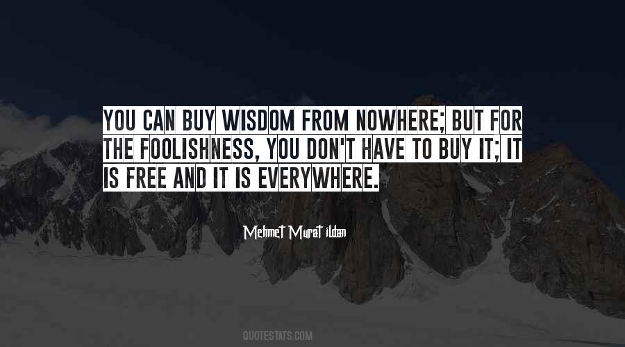 Everywhere And Nowhere Quotes #325998