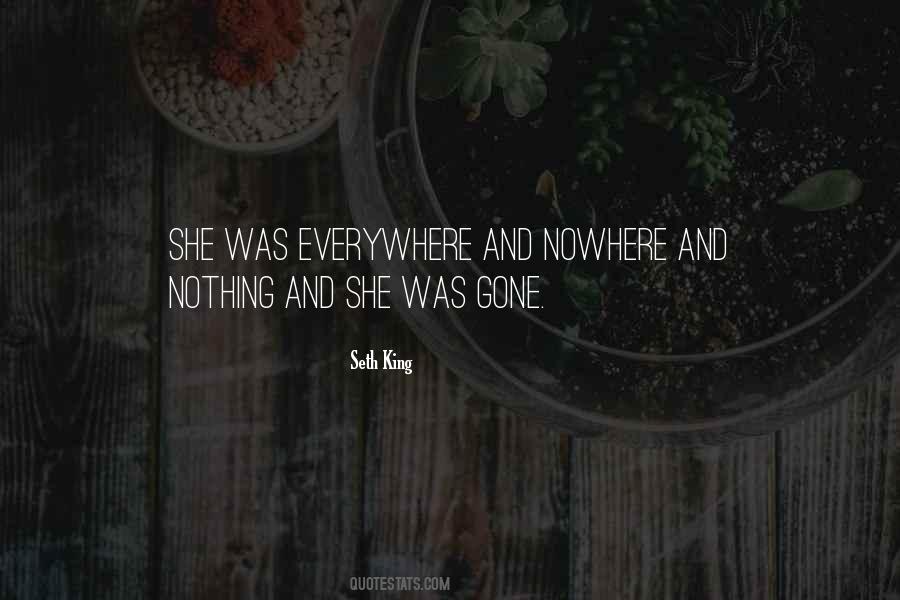 Everywhere And Nowhere Quotes #82290