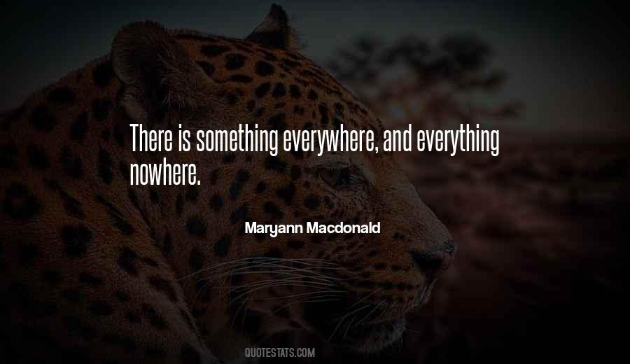 Everywhere And Nowhere Quotes #958426