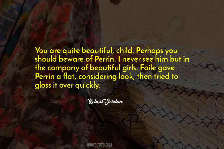 Beautiful Child Quotes #942009