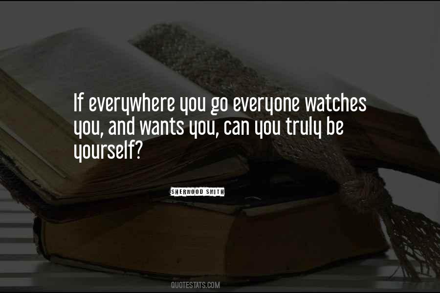 Everywhere You Go Quotes #989468