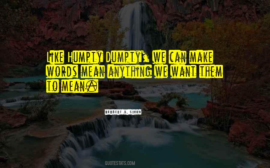 Quotes About Humpty #391237