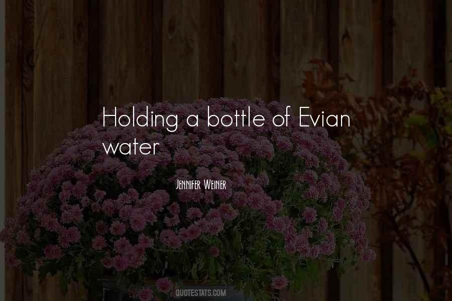 Evian Quotes #772037 Evian Quotes #772037