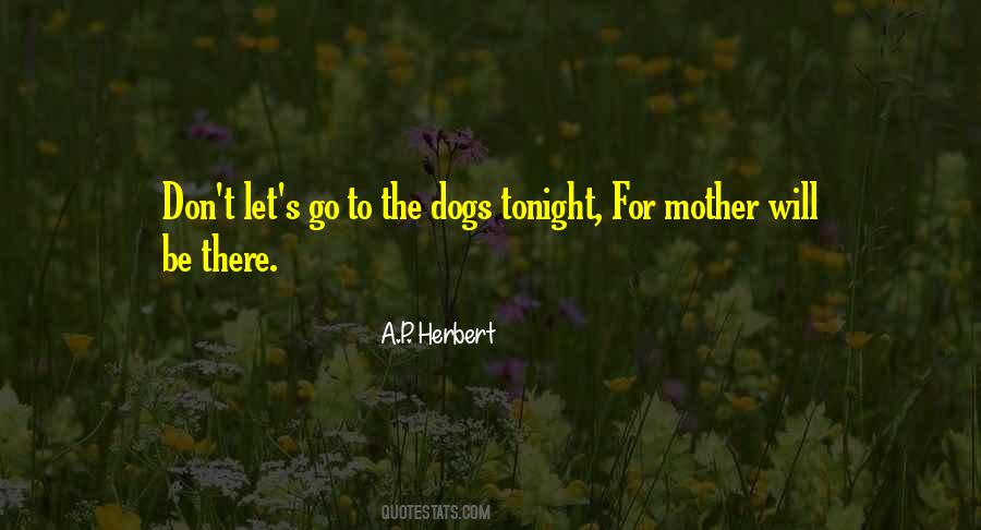 Dog Mother Quotes #1266208