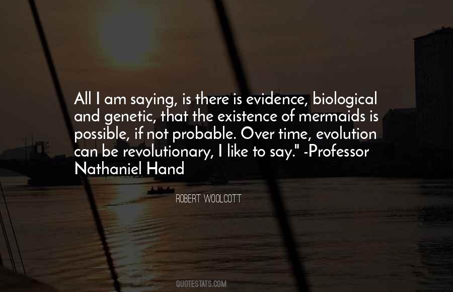 Evidence Of Evolution Quotes #142815