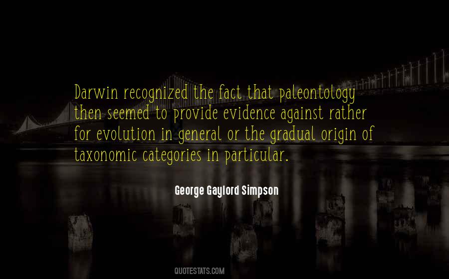 Evidence Of Evolution Quotes #812288