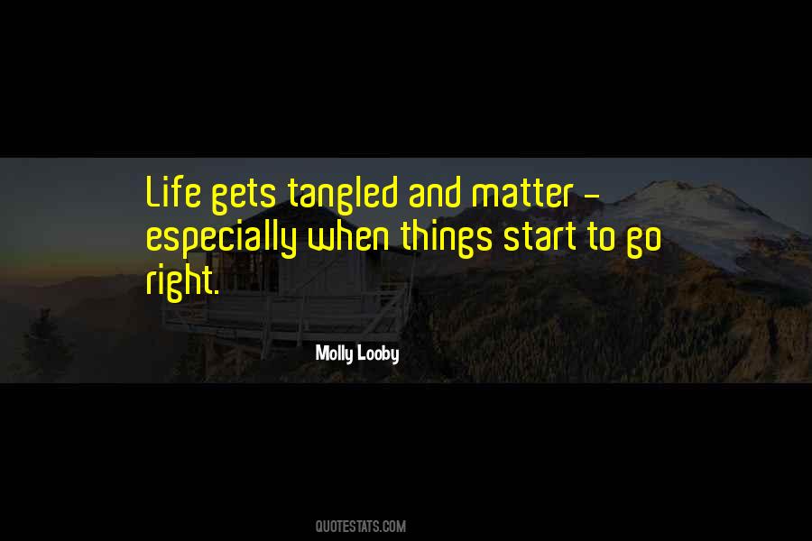 When Things Go Right Quotes #1352158