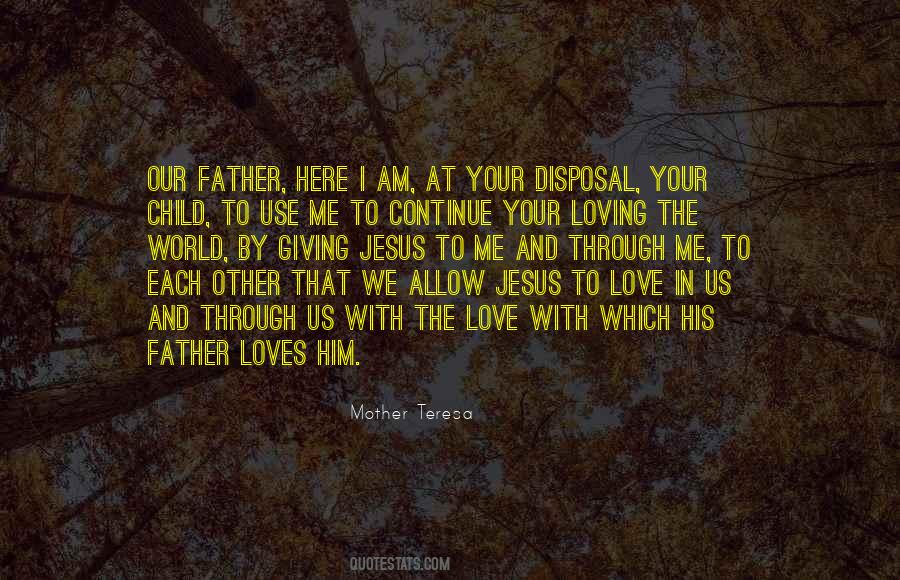 Quotes About Loves Other #1114033