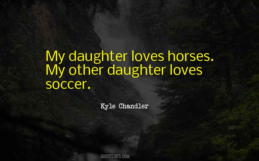 Quotes About Loves Other #1367179