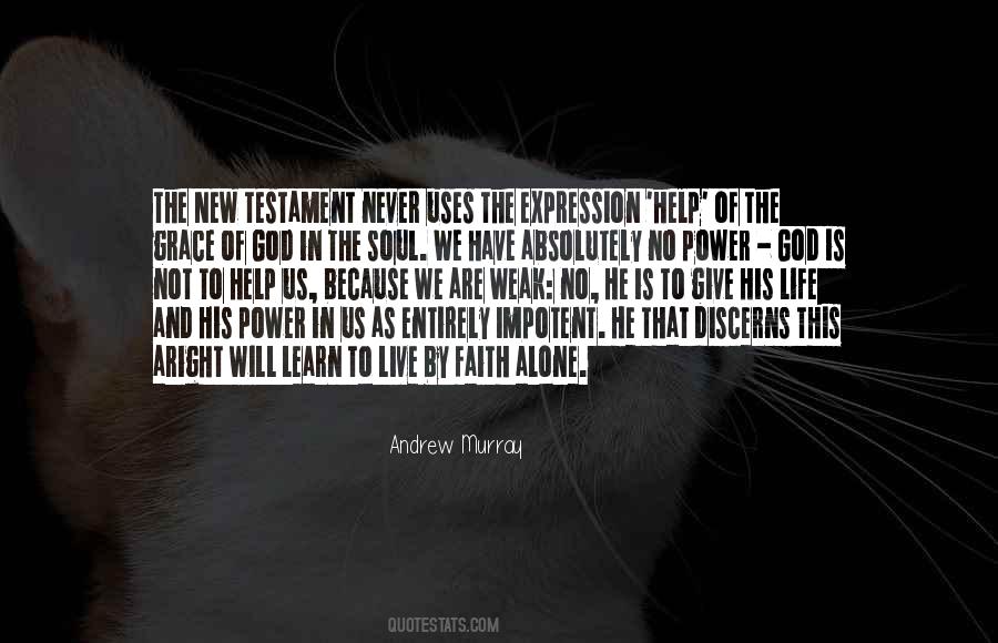 We Live And Learn Quotes #1172270