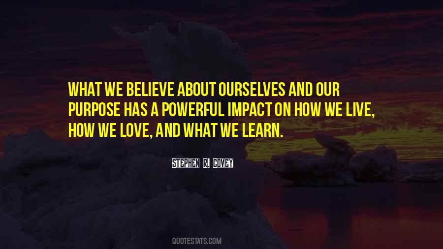 We Live And Learn Quotes #1455207