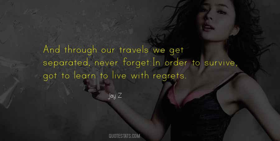 We Live And Learn Quotes #1586565