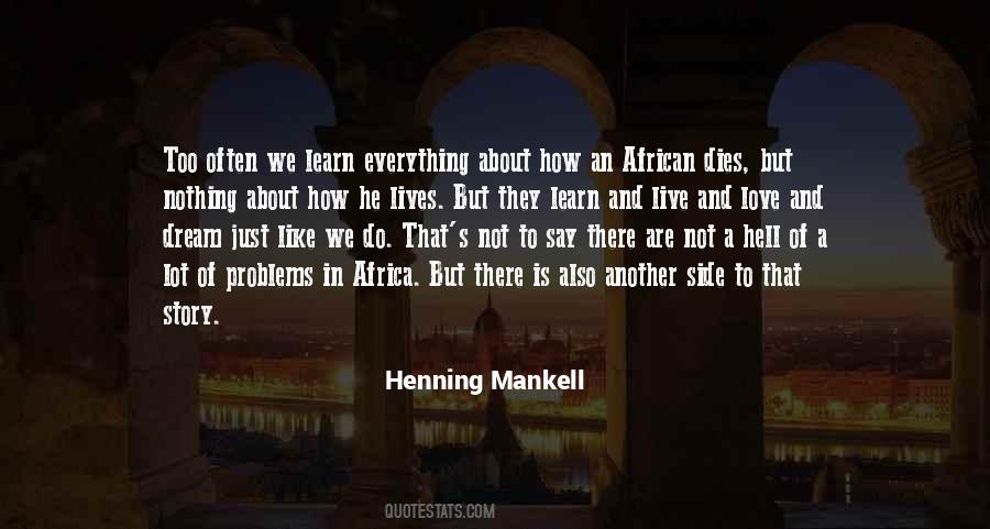 We Live And Learn Quotes #1688958