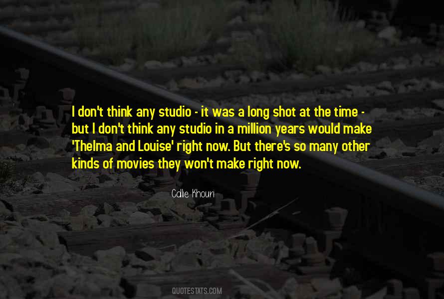 Long Movies Quotes #1032325